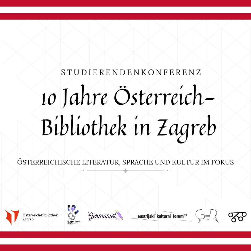 10 godina Austrijske knjižnice u Zagrebu – Studentska konferencija